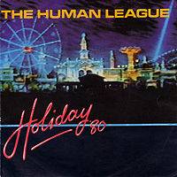The Human League : Holiday '80